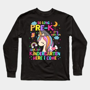 So Long Pre-K Graduation Kindergarten Unicorn Long Sleeve T-Shirt